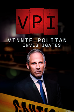 Vinnie Politan Investigates