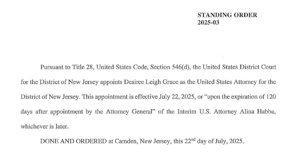 Court order appointing Desiree Grace as U.S. attorney as Alina Habba's acting tenure expired.
